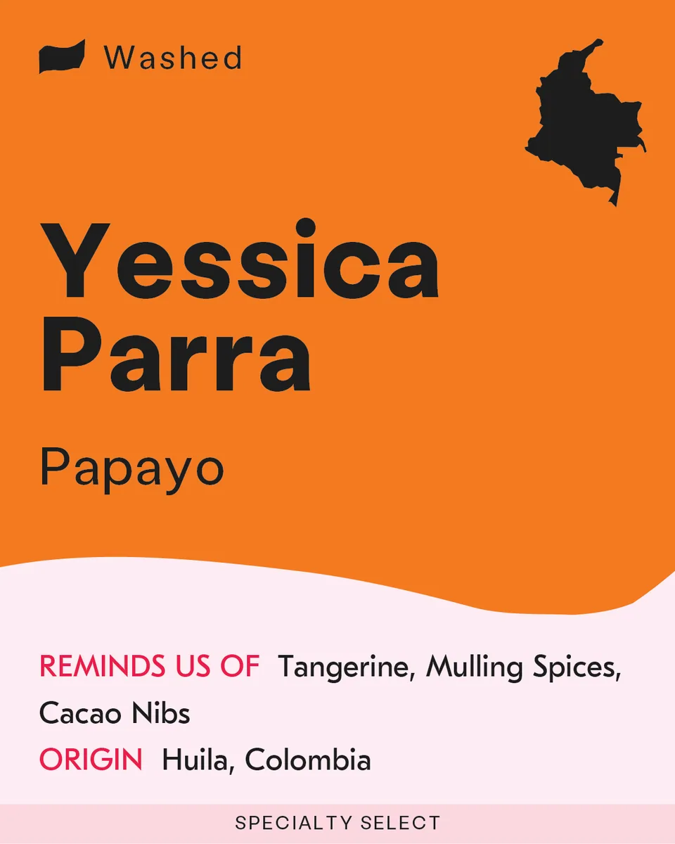 colombia, yessica parra - papayo, colombia coffee from sk coffee: coffee bar & roastery