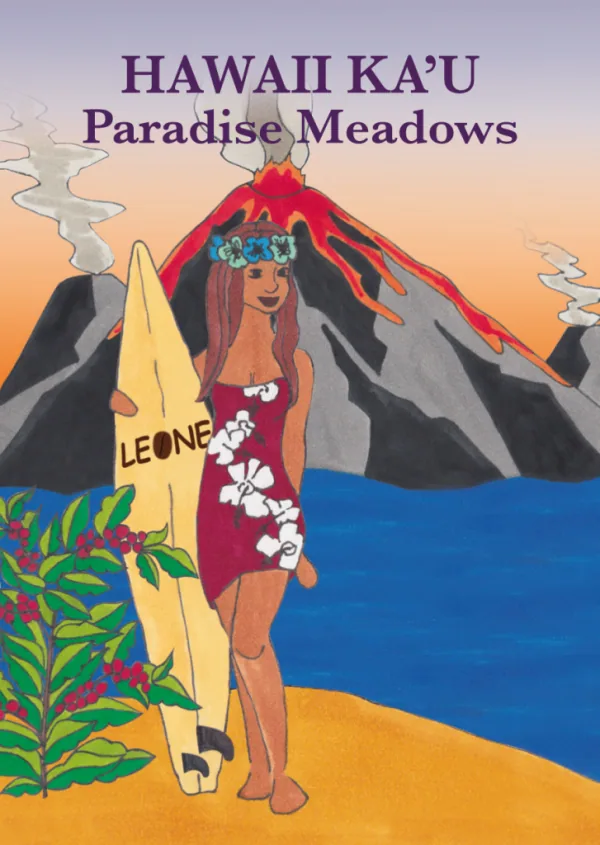 hawaii ka’u paradise meadows, hawaii coffee from leone caffè