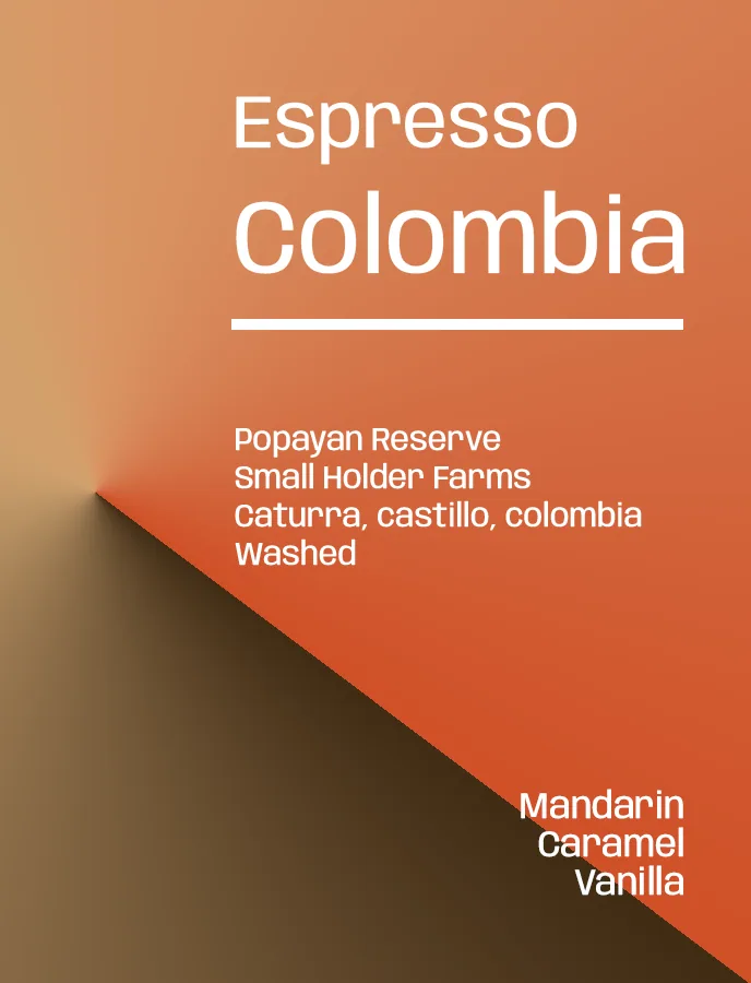 colombia popayan - espresso, colombia coffee from lucid coffee roasters(side of carpetworld, hidden)