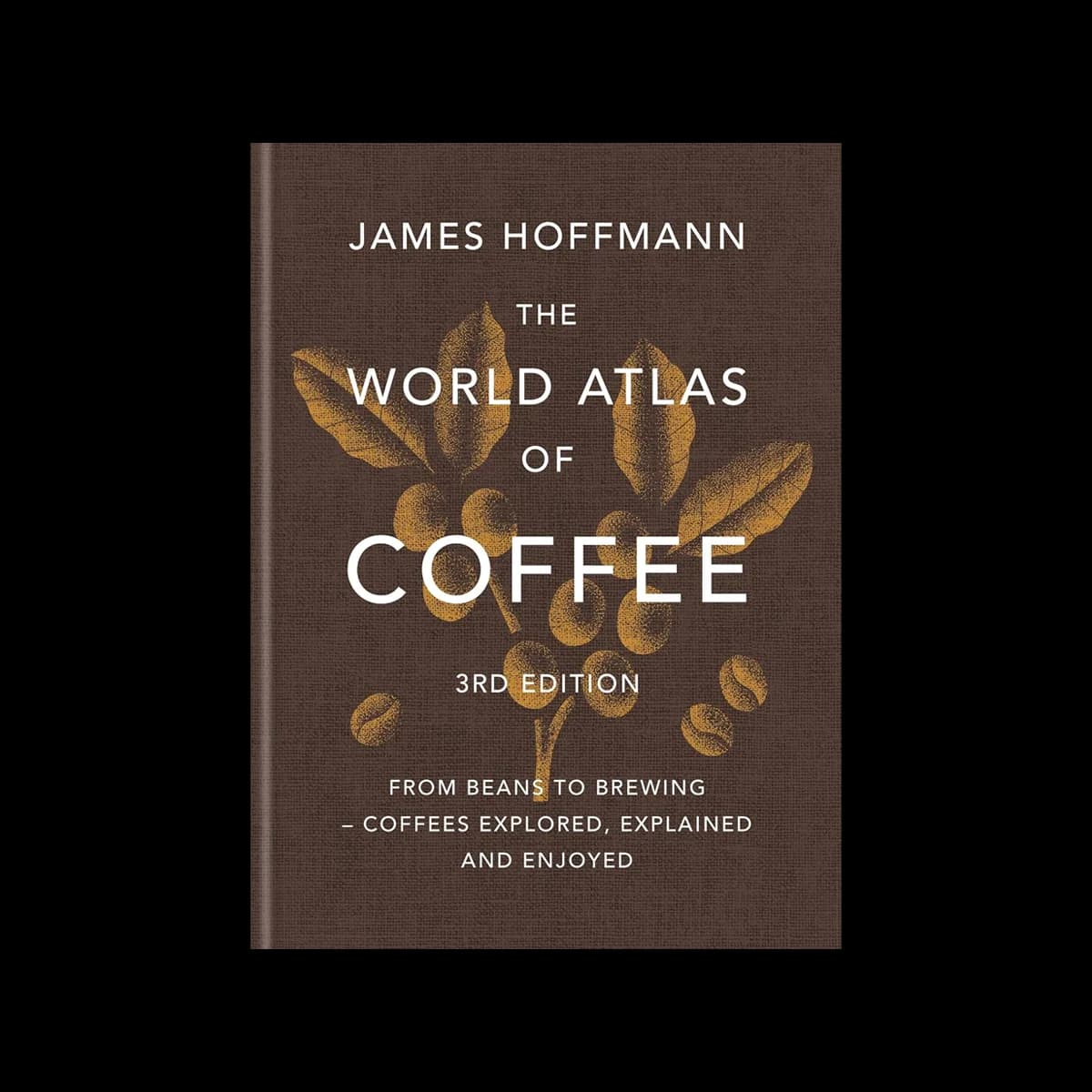 world atlas of coffee (3rd edition), bolivia coffee from abyss coffee roasters