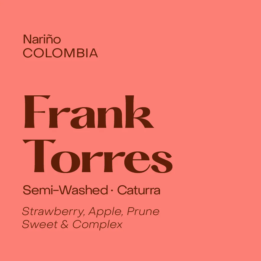 colombia frank torres, semi-washed caturra, colombia coffee from subtext coffee roasters