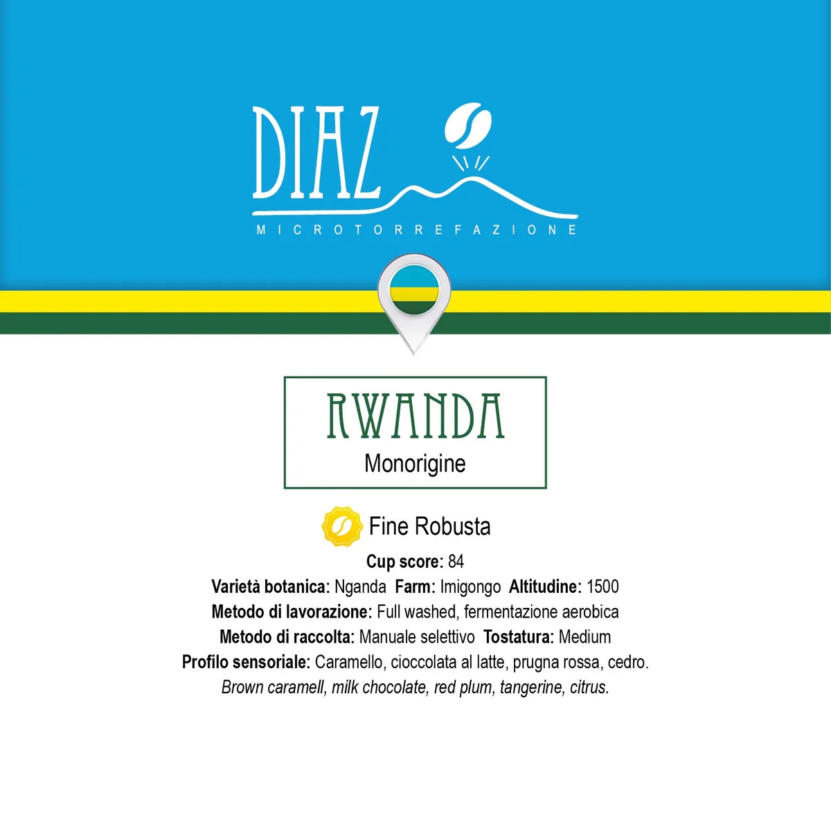 rwanda fine robusta, rwanda coffee from diaz microtorrefazione