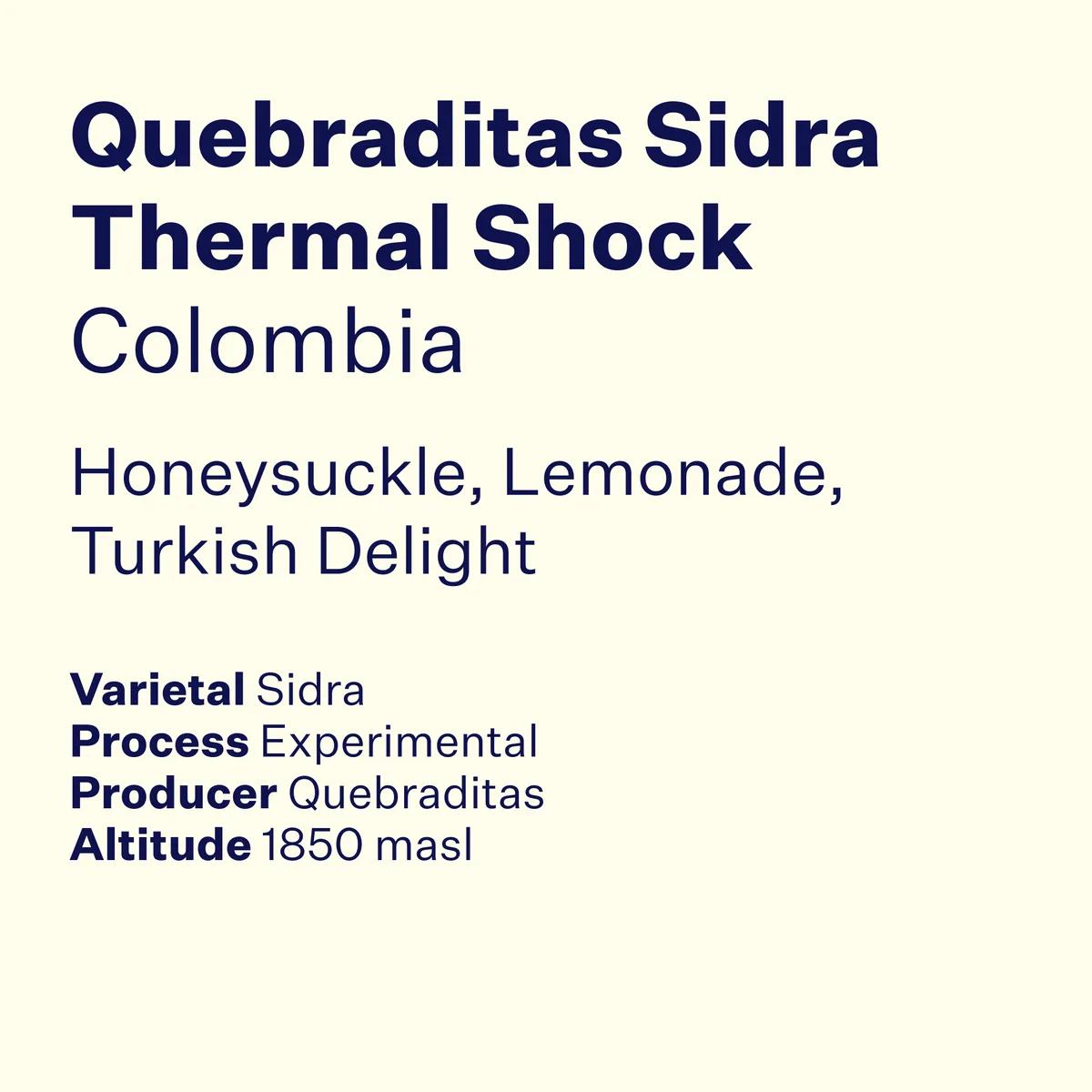 colombia quebraditas sidra thermal shock, colombia coffee from high note roasters