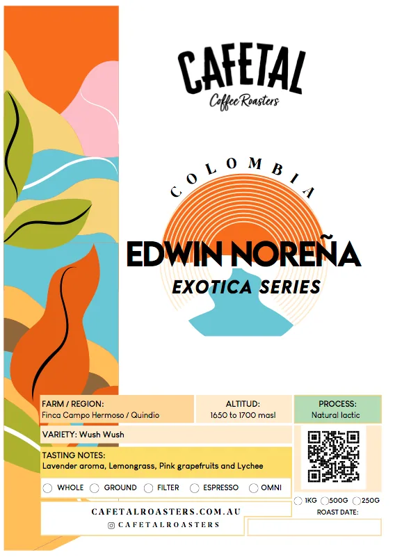 exotica series - edwin norena, wush wush, colombia coffee from cafetal coffee roasters