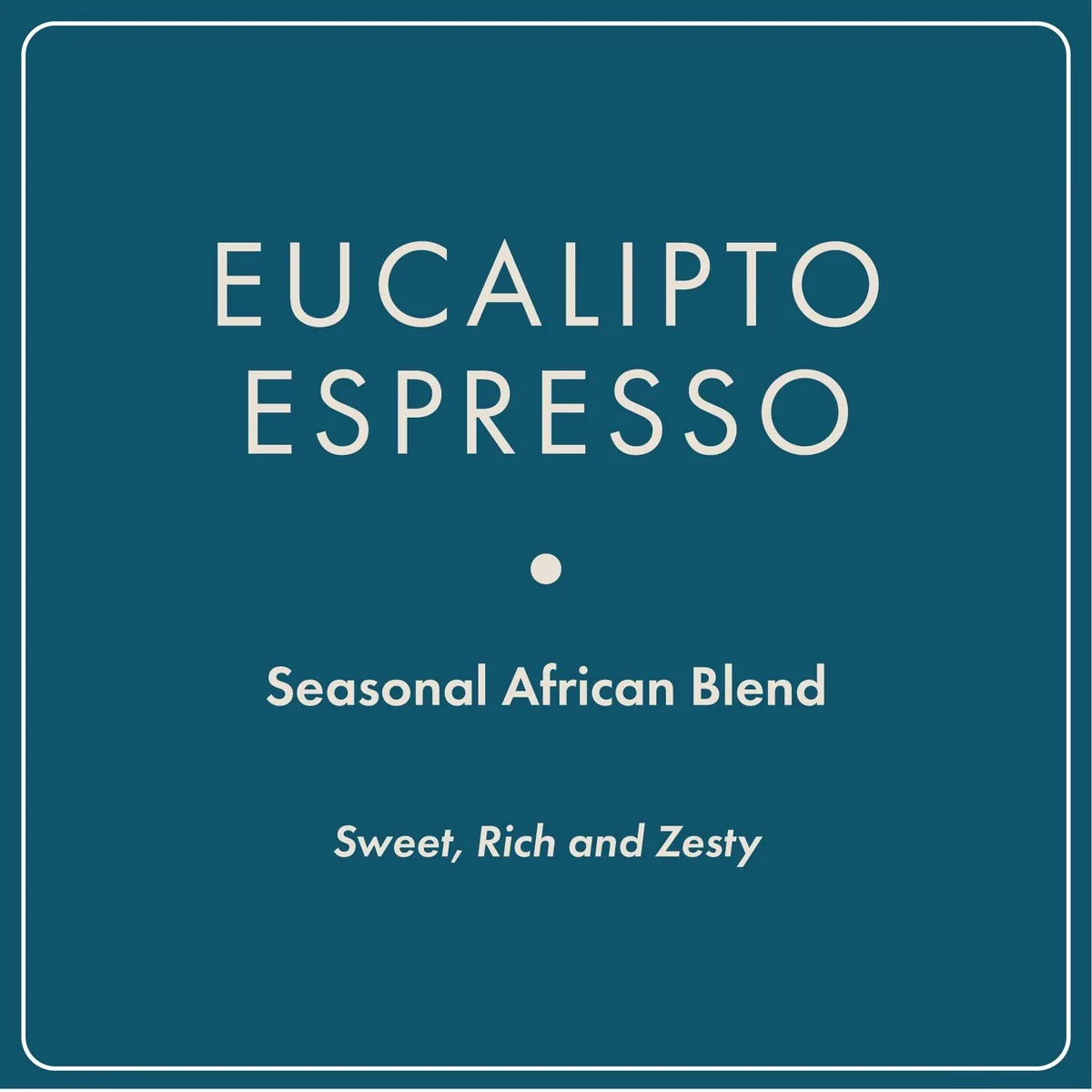 eucalipto espresso, burundi coffee from regalia