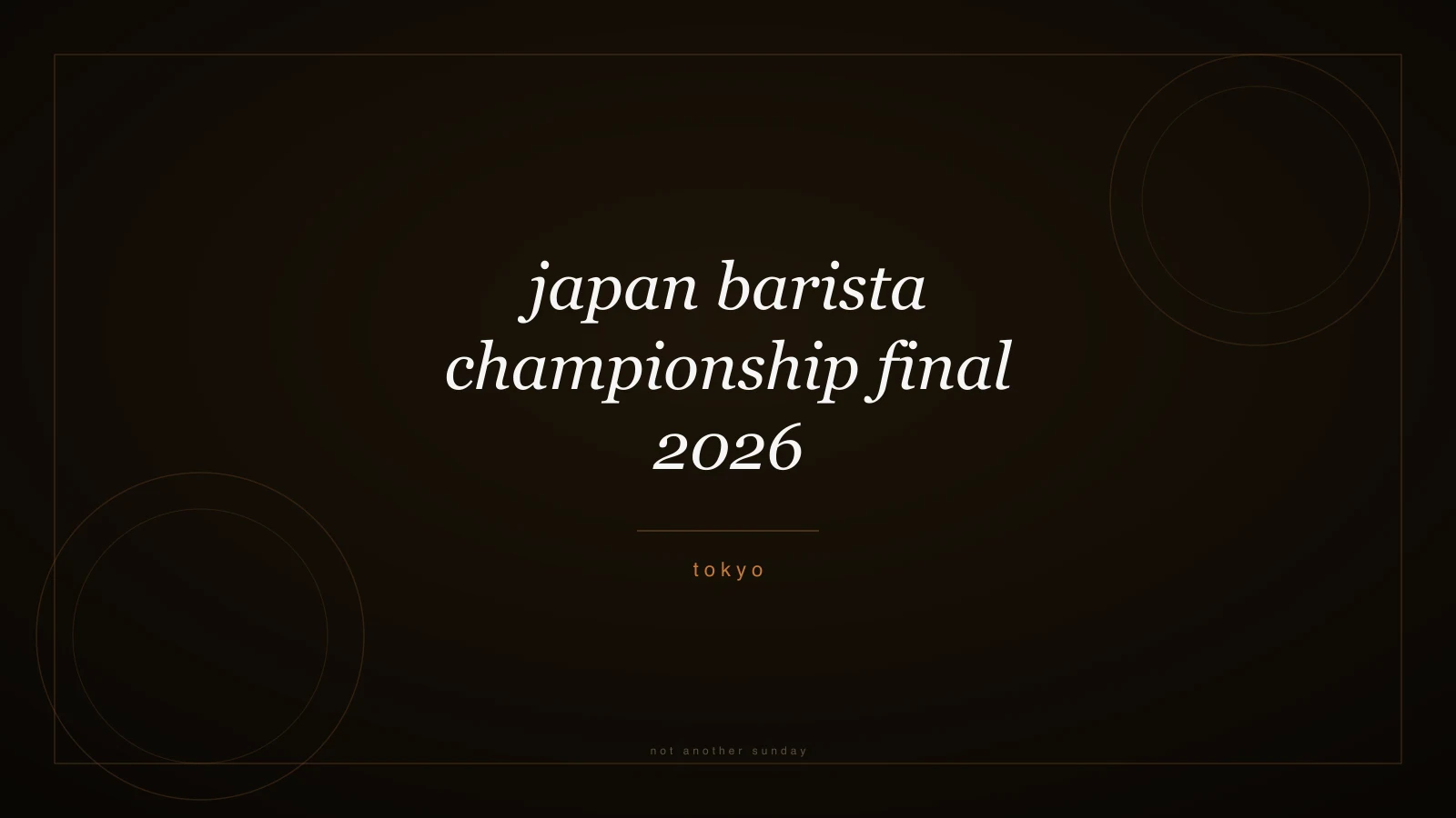 Japan Barista Championship Final 2026