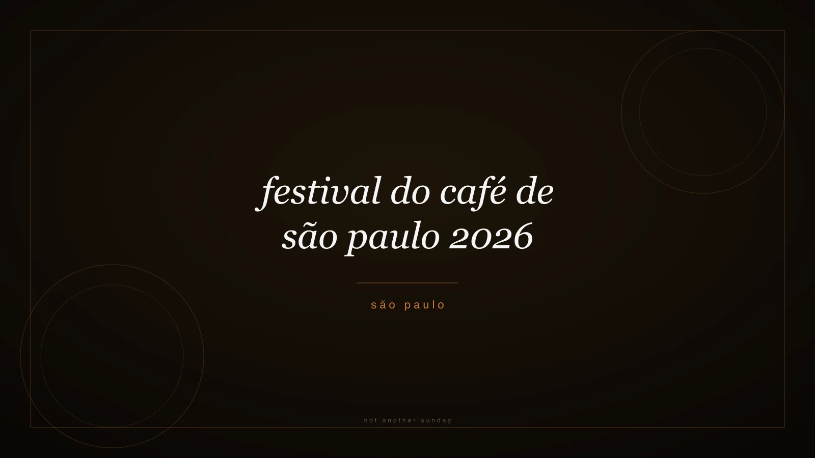Festival do Café de São Paulo 2026