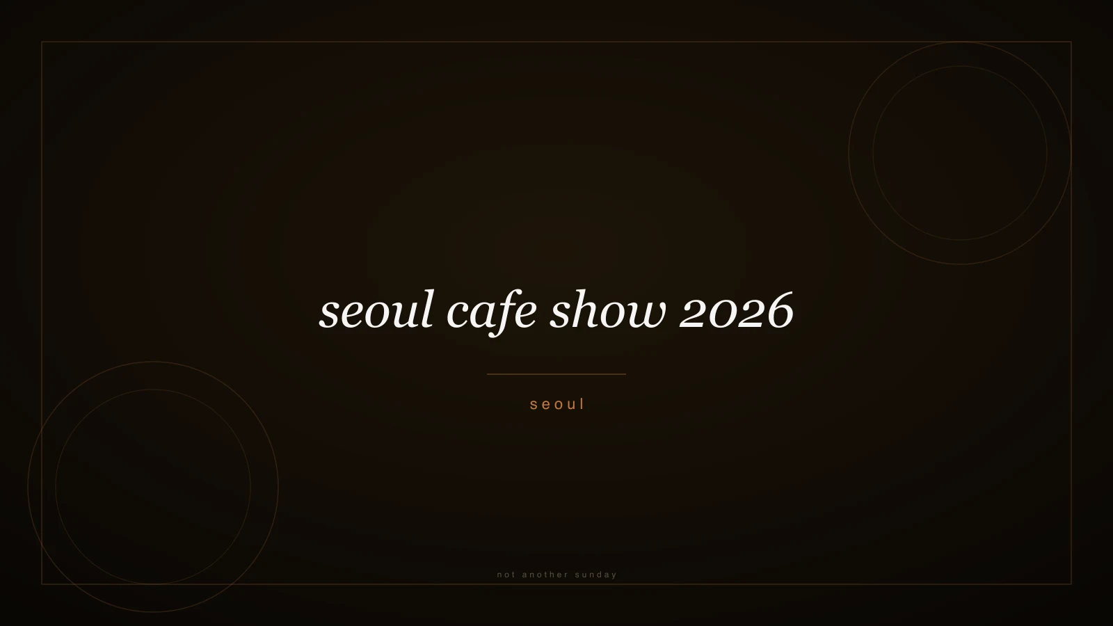 Seoul Cafe Show 2026