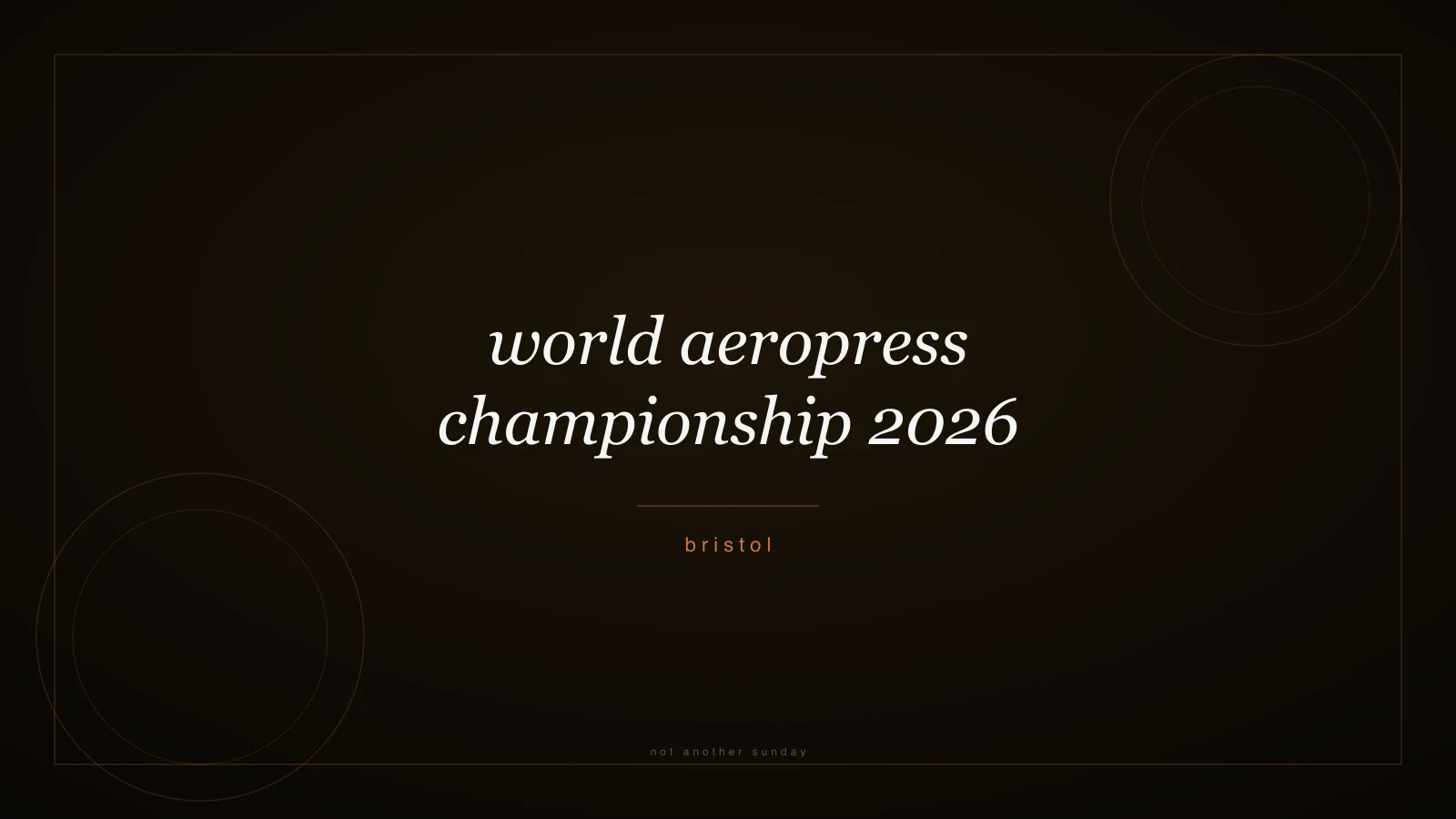 World Aeropress Championship 2026